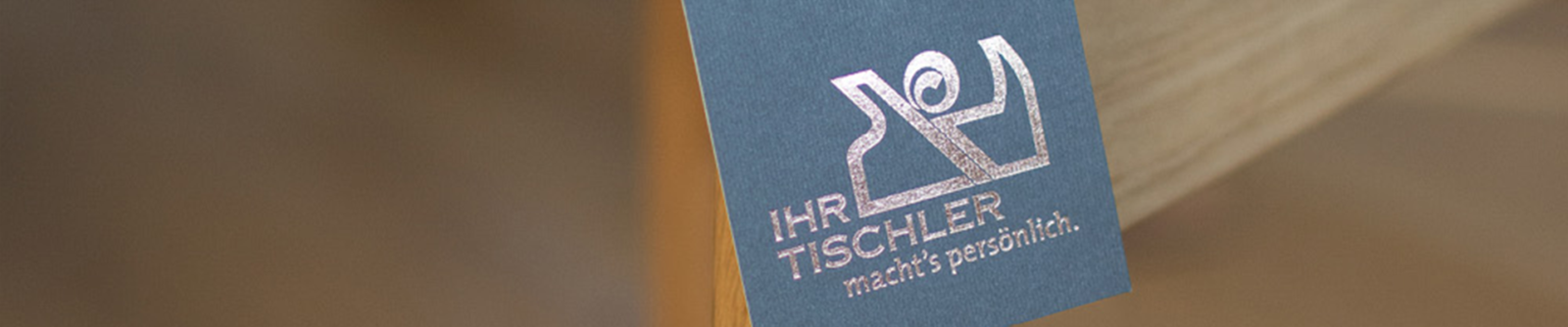 Ihr Tischler